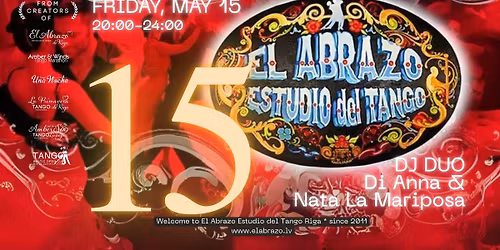 \u2728Milonga La Mariposa SPECIAL EDITION \ud83d\udc83\ud83d\udd7a15 a\u00f1os de El Abrazo * DJ DUO Di Anna & Nata La Mariiposa \u2728