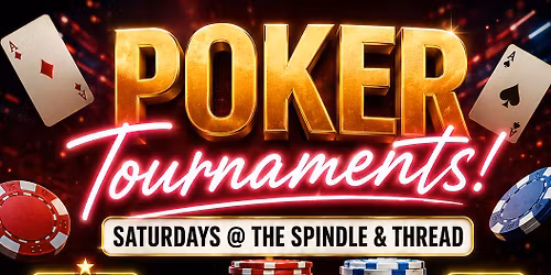 \u2660\ufe0f\u2666\ufe0f POKER TOURNAMENT NIGHTS \u2666\ufe0f\u2660\ufe0f\n\n