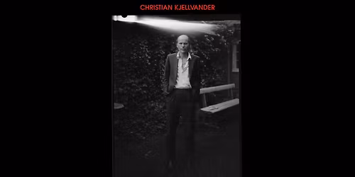 Christian Kjellvander(SE) \/\/ Kampen Bistro