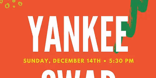 Yankee Swap Party