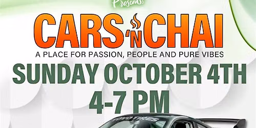 Cars N Chai Car Show | Oct 4th 4-7 | Missouri City City Hall