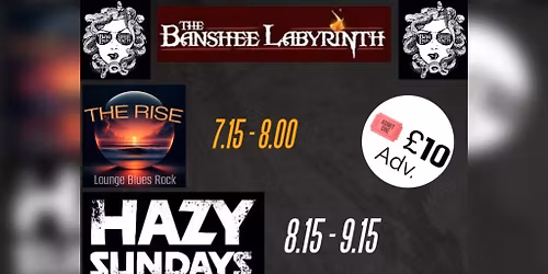 MancUnion - Hazy Sundays - The Rise - at The Banshee Labyrinth