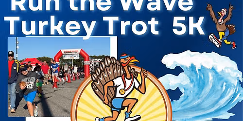 Run the Wave Turkey Trot 5K