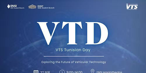 VTD: Vehicular Technology Society Tunisian Day