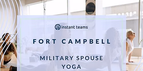 Military Spouse Yoga @ Ft Campbell