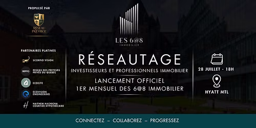 Lancement officiel - 1er mensuel des 6@8 immobilier