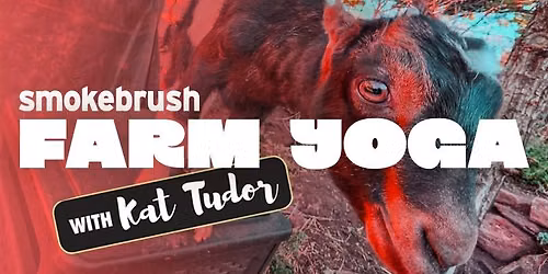 Farm Yoga w\/ Kat Tudor