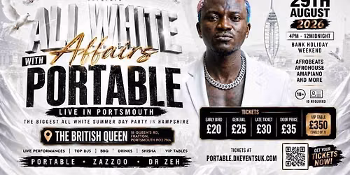 \u26aa\ufe0f ALL WHITE AFFAIRS WITH PORTABLE \u2013 LIVE IN PORTSMOUTH