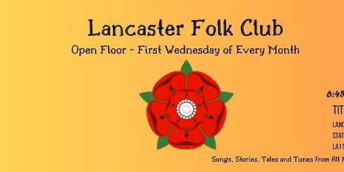 Lancaster Folk Club Open Floor