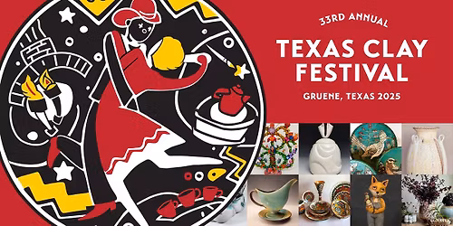 33rd Annual Texas Clay Festival