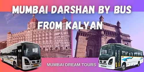 Mumbai Darshan from Kalyan