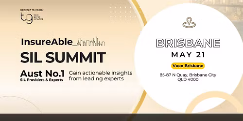 Brisbane: InsureAble SIL Summit 2026
