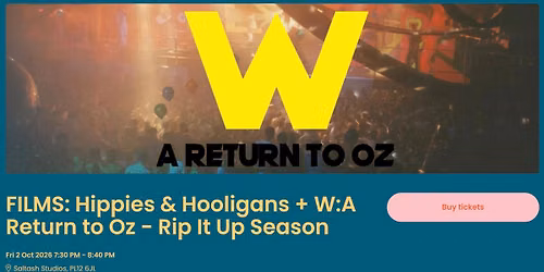 A RETURN TO SALTASH! W: A Return to Oz @ Saltash Studios, Fri 2nd Oct