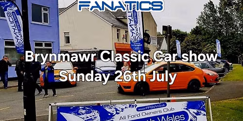 Ford Fanatics South Wales @ Brynmawr Classic Car Show