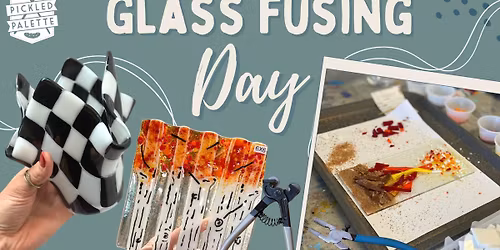 Glass Fusing Day