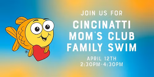 Cincy Mom's Club Family Swim