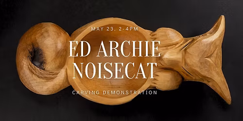 Carving Demo with Ed Archie NoiseCat