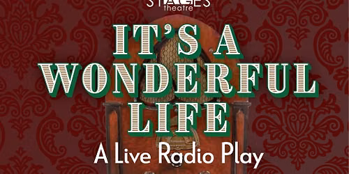 It's A Wonderful Life: A Live Radio Play