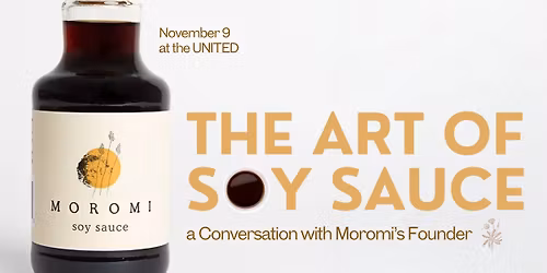 The Art of Soy Sauce: A Conversation with Moromi\u2019s Founder