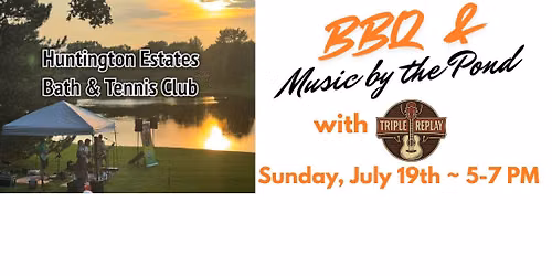 Triple Replay @ Huntington Estates Bath & Tennis Club