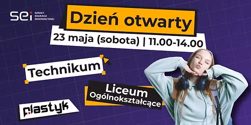 Dzie\u0144 Otwarty w SEI - liceum + technikum + Plastyk