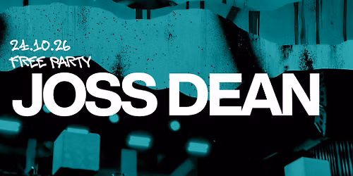block x Skiddle: Free Party With Joss Dean
