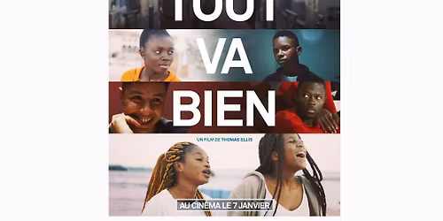 Journ\u00e9e Internationale des migrant-es : Avant-premi\u00e8re du film "TOUT VA BIEN" et d\u00e9bat