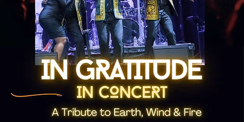 Celebrate the Music of Earth, Wind & Fire - LIVE!