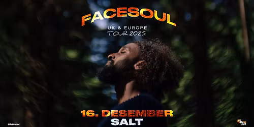 FACESOUL \/\/ SALT \/\/ Pres. av All Things Live