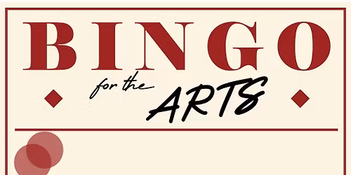 BINGO Night for the ARTS!