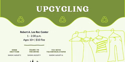 Upcycling: Trash to Treasure
