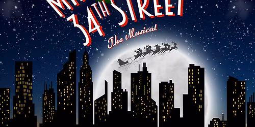 Miracle on 34th Street - The Musical at Shubert Theater New Haven