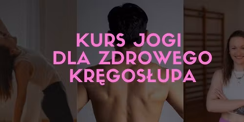Kurs Jogi dla Zdrowego Kr\u0119gos\u0142upa