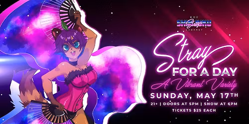 Shinjuku Strays Presents: "Stray for a Day": A Vibrant Variety