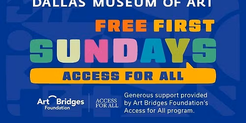DMA FREE First Sundays: Access for All