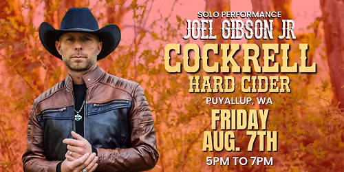 Joel Gibson Jr. @ Cockrell Hard Cider