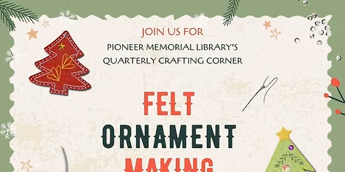Felt Ornament Making