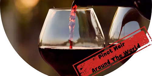 VINSMAGNING PINOT NOIR AROUND THE WORLD 26\/3-2026