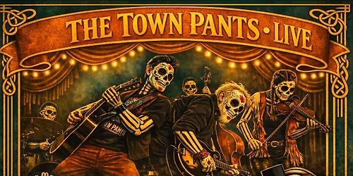 The Town Pants - LIVE - Jamestown NY