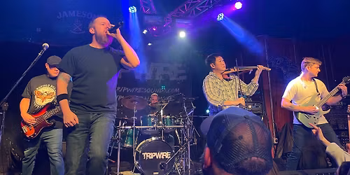 Tripwire- Looney's Perry Hall (St. Paddy's Day Weekend!)