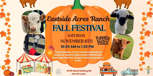 Fall Festival at the Farm- Eastside Acres Ranch