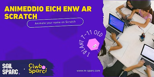 Clwb Sparci: Animeiddio \/ Animation (7-11) - BANGOR