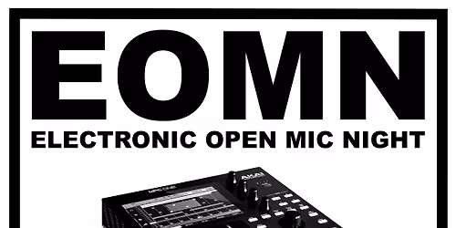 EOMN: Electronic Open Mic Night