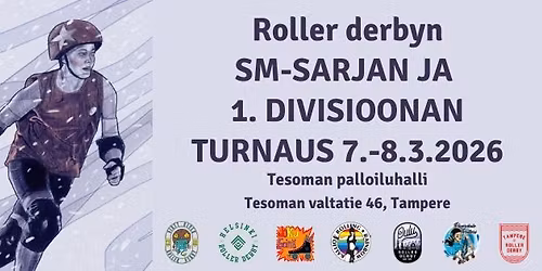 Roller Derbyn SM-sarjan ja 1.divisioonan turnaus