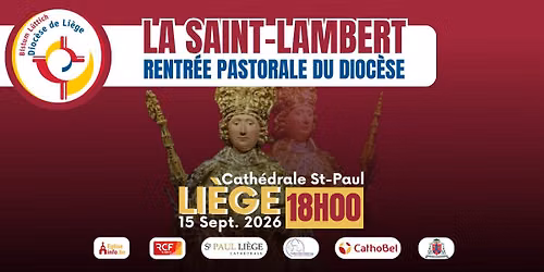 C\u00e9l\u00e9bration de la Saint-Lambert - Rentr\u00e9e pastorale