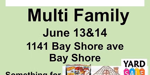 Multi family yard sale