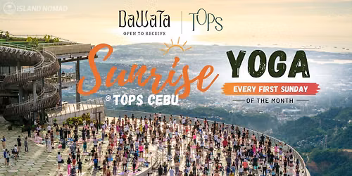 \ud83c\udf05 DAWATA SUNRISE YOGA AT TOPS CEBU \ud83c\udf05
