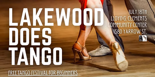 Lakewood Does Tango: A Free Beginner Tango Festival