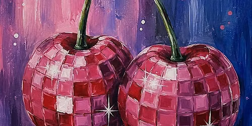Toledo Paint and Sip Party - Disco Cherries
