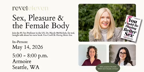 Sex, Pleasure & the Female Body: With Sex Professor Dr. Nicole McNichols